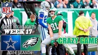 Cowboys vs. Eagles [Week 17] Game 3rd+4th-QTR Highlights| NFL Highlights 2024