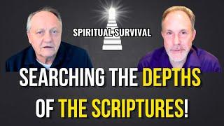 Searching the Depths of the Scriptures! Ft Oak Norton