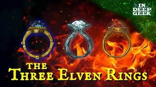 The Three Elven Rings Explained