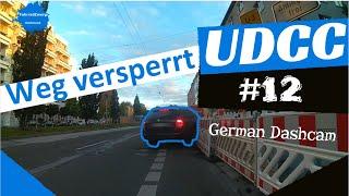 #12 - Brake check | blocked way | Drunk or texting? - UDCC German Dashcam