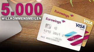 Kreditkarte zum Miles&More Meilen sammeln (Vor- und Nachteile Kostenlose Eurowings Kreditkarte)