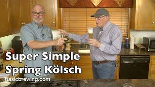 Super Simple Spring Kölsch - Basic Brewing Radio - May 31, 2024