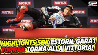 Highlights SBK Estoril Gara1: Toprak torna a vincere!