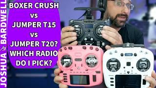 Which Radio Should I Buy? Boxer Crush? Jumper T15? Jumper T20? - FPV Questions with Bardwell