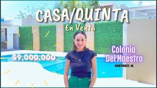 MAGNÍFICA CASA-QUINTA EN VENTA EN LA COLONIA DEL MAESTRO EN MONTERREY, NUEVO LEÓN