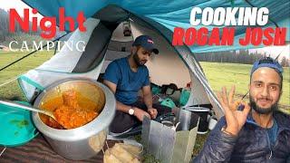 Cooking Kashmiri Wazwaan RoganJosh  Night Camping In Bungas Valley