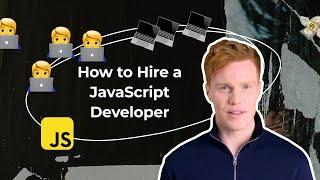 How to hire a JavaScript developer: the best way to quickly search and hire JS developers