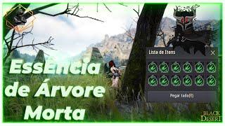 Essência de Árvore Morta ► Dead Tree Essence - Black Desert Online