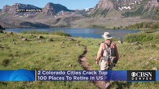 2 Colorado Cities Crack Top 100 Places To Retire In US