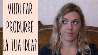 Come FARSI PRODURRE UN'IDEA? - Pillole di Script