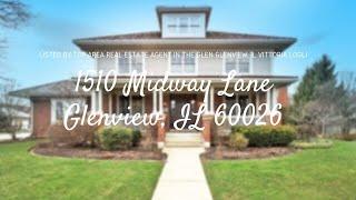 1510 Midway Glenview, IL Listed by Top Real Estate Agent Vittoria Logli