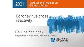 MPG Primer: Coronavirus cross reactivity (2021)