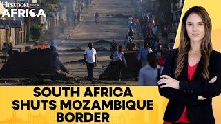 South Africa Closes Main Lebombo Border Crossing With Mozambique Over Unrest | Firstpost Africa