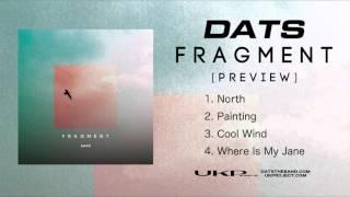 DATS 2nd E.P.『FRAGMENT』Preview