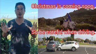 Christmas is coming soon, So be careful while driving......