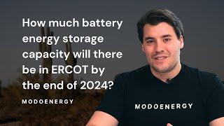 How much battery energy storage capacity is coming online in ERCOT in 2024?