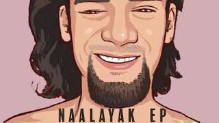 Naalayak / Sahil Samuel -Sawan(Official Audio) “EP NAALAYAK”.