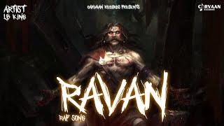 Ravan Rap Song | Lb King | Carvaan Records | New Song 2022