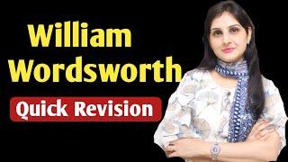 William Wordsworth - Quick Revision