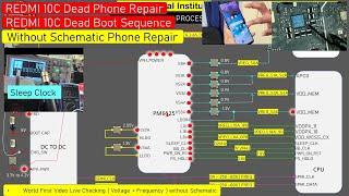 REDMI 10C Dead Mobile Solution Without Schematic || Join Our Next Online Batch 8851213933