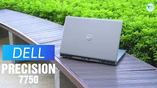 CẬN CẢNH VẺ ĐẸP DELL PRECISION 7750 TẠI LAPTOPTCC!!