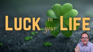 Creating Luck In Your Life - Yogi Explains