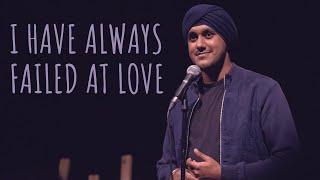 "I Have Always Failed At Love" - Simar Singh ft Samuel | UnErase Poetry