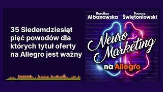 35 Siedemdziesiąt pięć powodów dla których tytuł oferty na Allegro jest ważny | Neuromarketing...