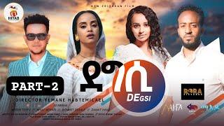 Hiyab _ደግሲ  Part 2  (Degsi )New Eritrean  film  2024