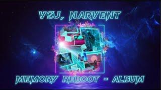 VØJ, Narvent - Memory Reboot Album | NIGHT DRIVE VIBE