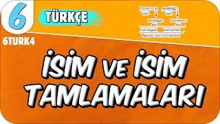 İsim ve İsim Tamlamaları  6TURK4 #2025