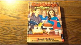 Dreams Were Meant To Be Eaten - The Goldbergs Cookbook by Beverly Goldberg