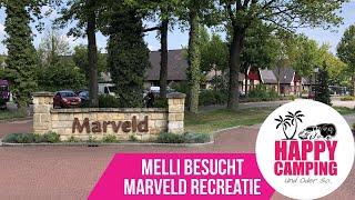 Melli besucht Marveld Recreatie | Happy Camping