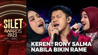 KEREN!! Rony X Salma X Nabila - Medley Song | SILET AWARDS 2023