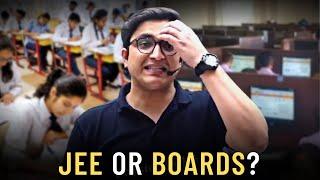 JEE OR BOARDS - Which to Focus? | ft. Sachin Sir| Physics Wallah