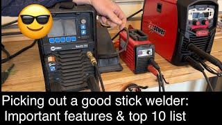 Picking out a stick welder (features to look for and top 10 recommendations)