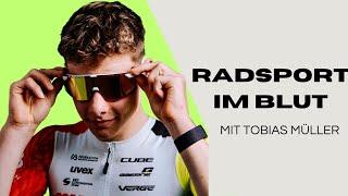 Radsport im Blut mit Tobias Müller #Podcast