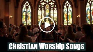 CHRISTIAN WORSHIP SONGS: 10 Inspiring Tracks for Spiritual Upliftment