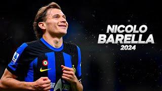 Nicolo Barella - Full Season Show - 2024ᴴᴰ