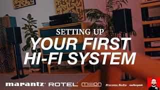 Setting up your FIRST hi-fi system