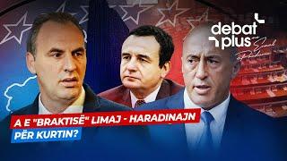 A E "BRAKTISË" LIMAJ - HARADINAJN PËR KURTIN? - Debat Plus me Ermal Pandurin