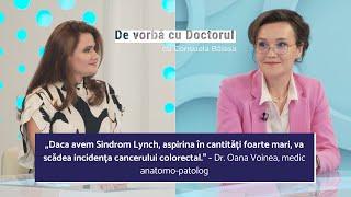 SINDROMUL LYNCH, O AFECTIUNE GENETICA CARE POATE DUCE LA CANCER - DR Oana Voinea