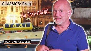 Der Kampf gegen die PRAGER TAXIMAFIA! Groß angelegte Abzocke-Masche! | Achtung Abzocke CLASSICS