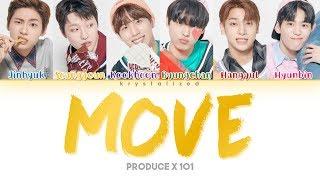 [PRODUCE X 101] SIXC (6 Crazy) - MOVE (움직여) (Prod. by ZICO) [Color Coded HAN|ROM|ENG Lyrics]