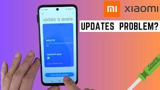 Xiaomi Phones - Updates Problem? Can't Install updates? Try this