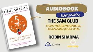 Audiobook Summary: The 5AM Club by Robin Sharma | Listen2Riches