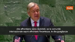 Guterres all'Onu: "Mondo diventa insostenibile, ma sfide sono risolvibili" - SOTTOTITOLI