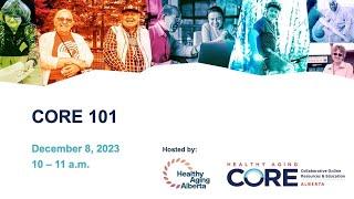 CORE 101 Training Session - December 2023