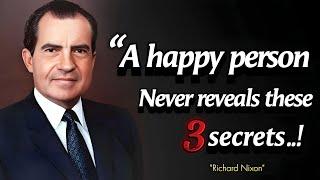 These Richard Nixon's Life Lessons Are Life Changing | Best Motivational Quotes,Sayings And Wisdom