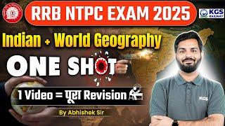 RRB NTPC Indian & World Geography Most Important Questions | RRB NTPC 2025 | Abhishek Sir Geography